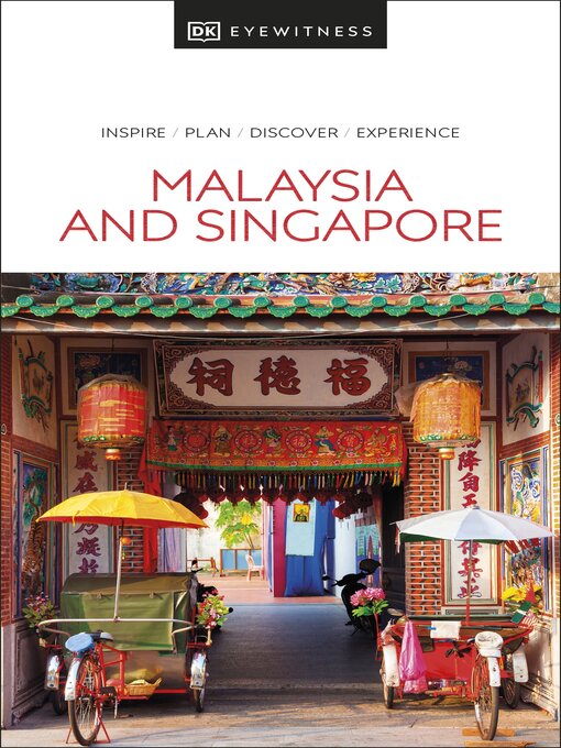 Title details for DK Eyewitness Malaysia and Singapore by DK Travel - Available